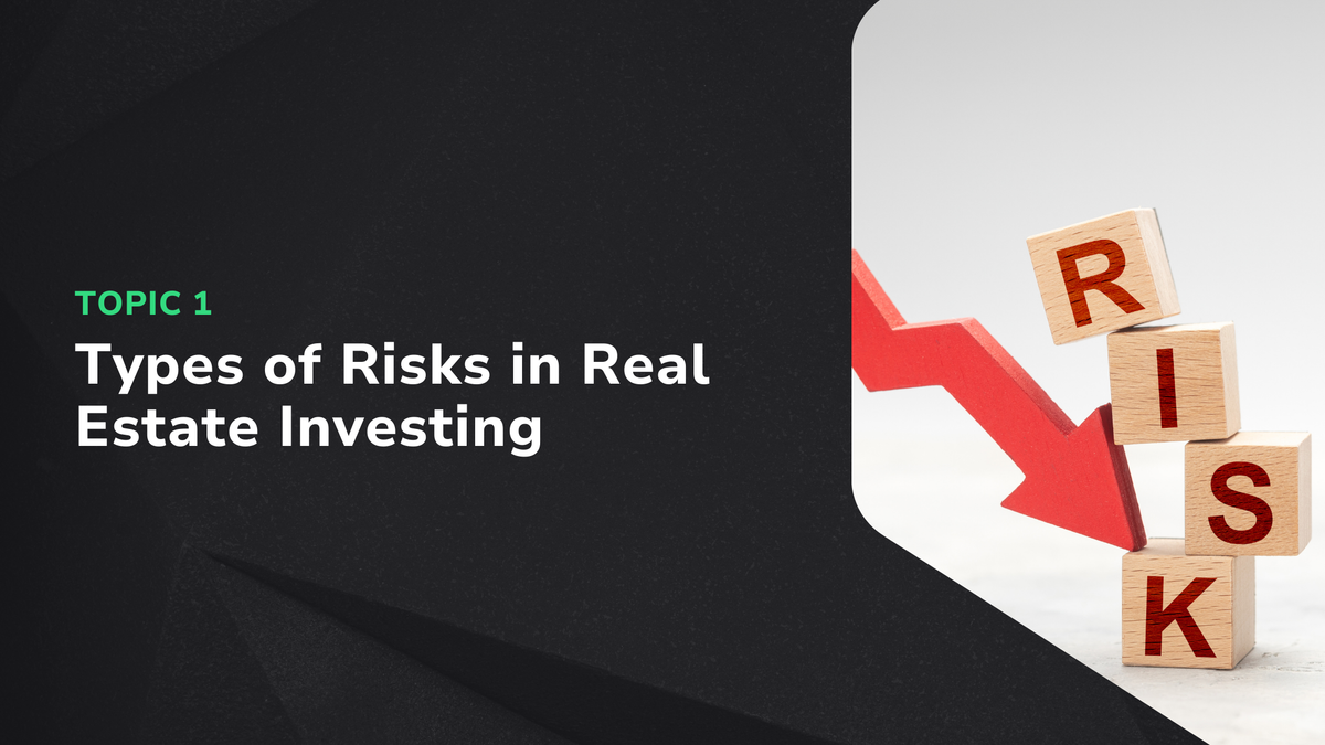 Types of Risks in Real Estate Investing: Market, Credit, Liquidity ...