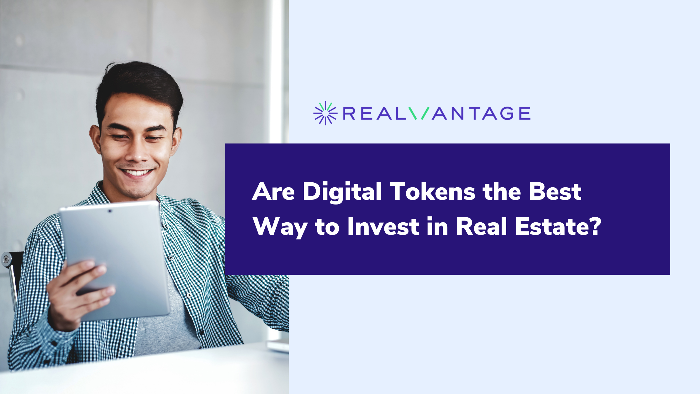 Are Digital Tokens the Best Way to Invest in Real Estate?