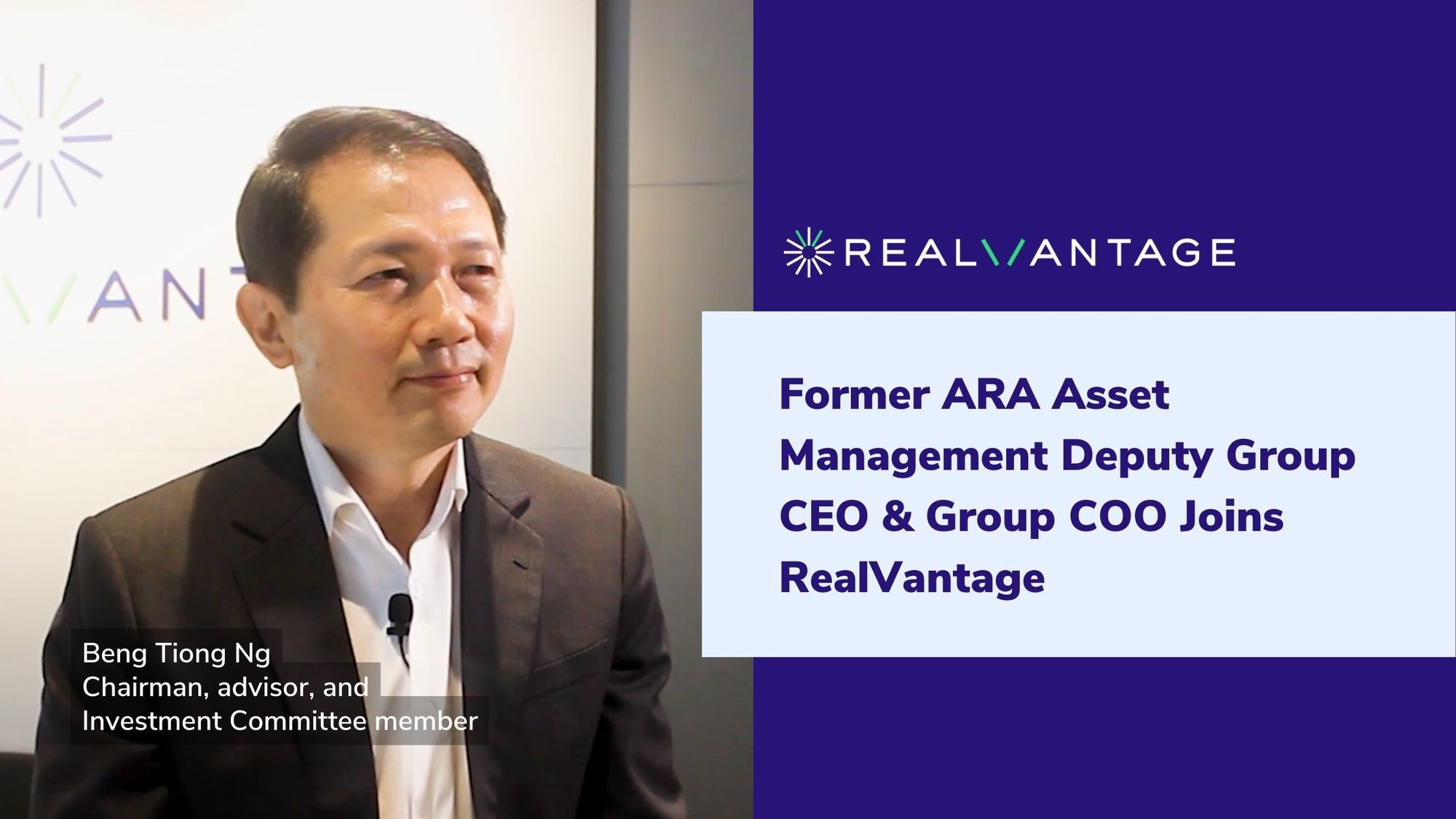 Former ARA Asset Management Deputy Group CEO & Group COO Joins RealVantage