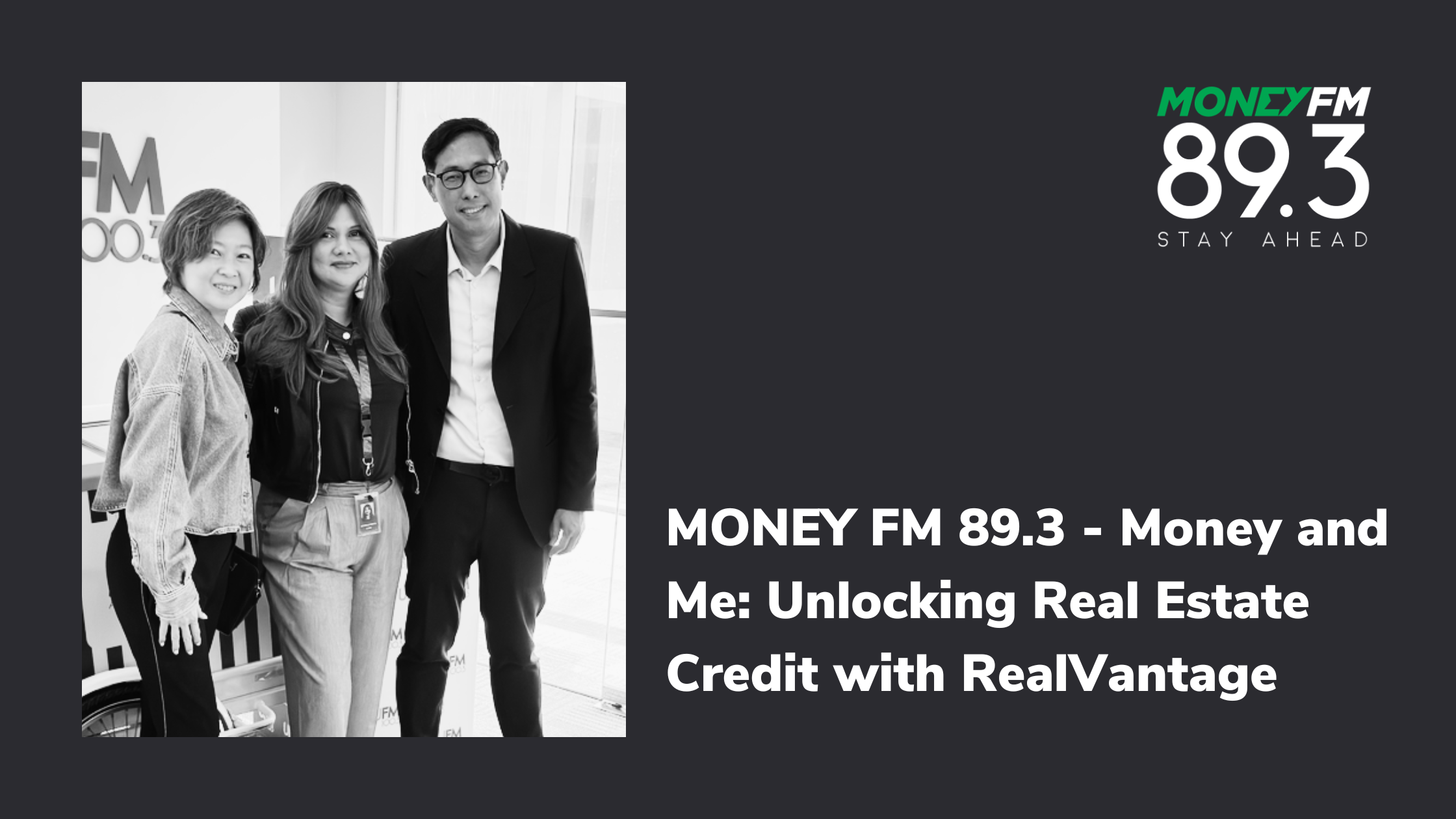 MONEY FM 89.3 - Money and Me: Unlocking Real Estate Credit with RealVantage