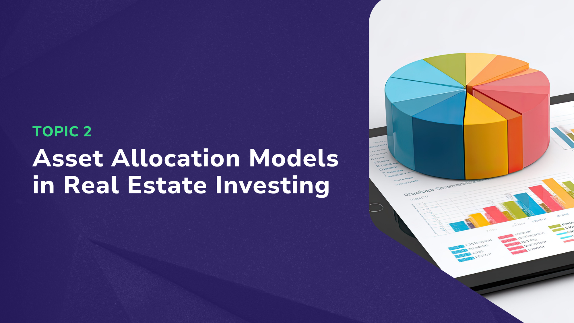 Asset Allocation Models in Real Estate Investing