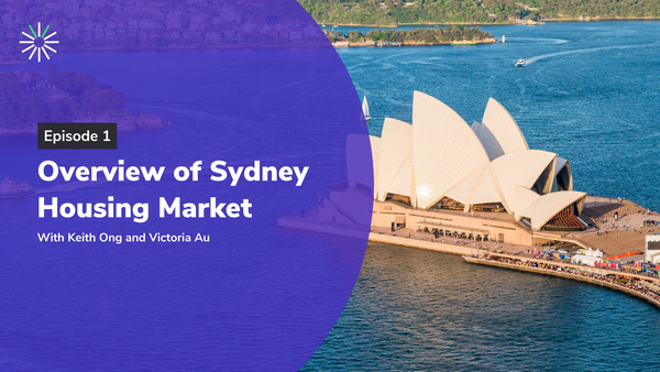 Episode 1: Overview of Sydney Housing Market