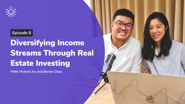 Episode 6: Diversifying Income Streams Through Real Estate Investing