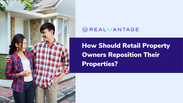 How Should Retail Property Owners Reposition Their Properties?