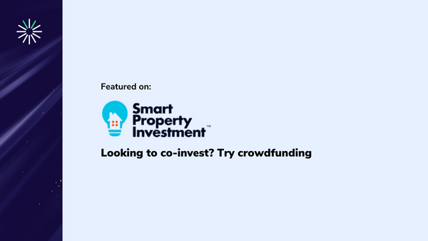 Smart Property Investment - Looking to co-invest? Try crowdfunding