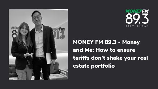 MONEY FM 89.3 - Money and Me: How to ensure tariffs don't shake your real estate portfolio